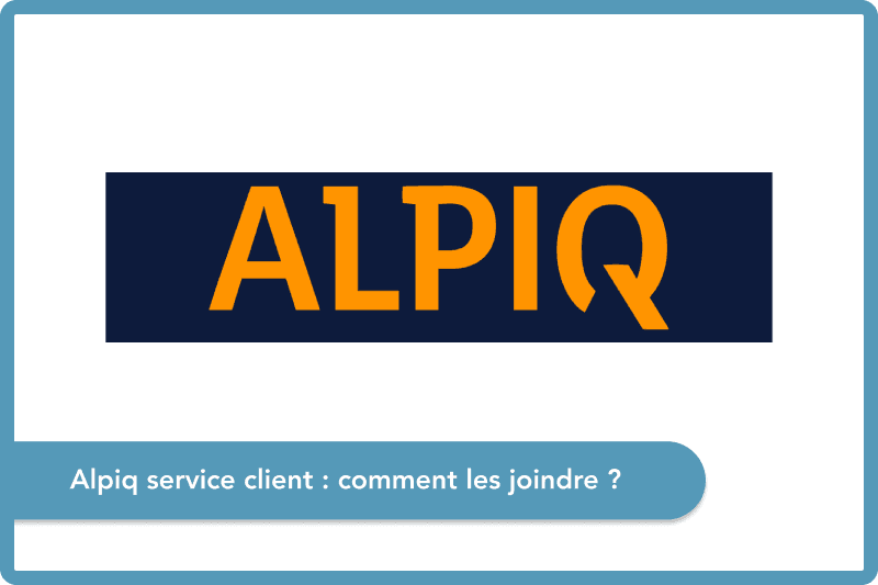 Alpiq service client : comment les joindre ?