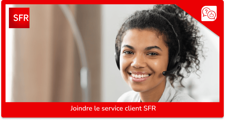 Comment contacter le service client SFR ?
