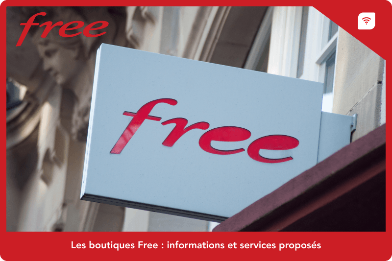 Les boutiques Free : informations et services proposés