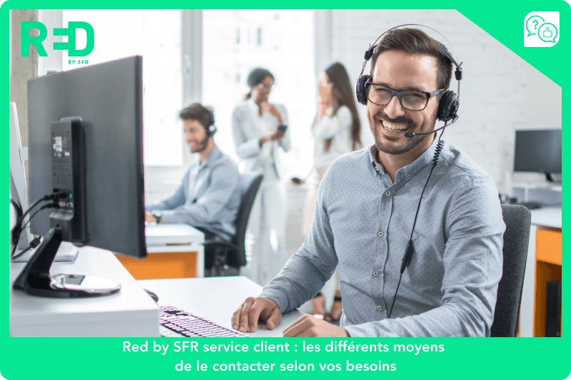 Contacter le service client Red by SFR selon ses besoins