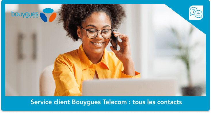 service client Bouygues Telecom